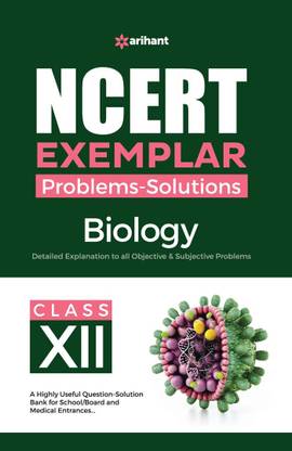 Arihant NCERT Exemplar Problems Solutions Biology Class 12th Paperback