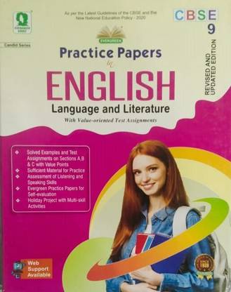 Practice Papers In English Language And Literature With Value-Oriented Test Assignment Of Class 9 CBSE By Evergreen Publication