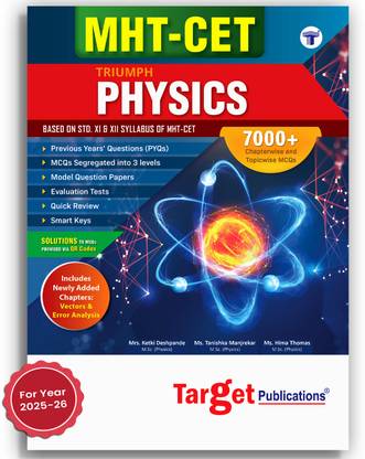 MHT-CET Triumph Physics Book | Includes Chapterwise MCQs | Based On 11th And 12th Syllabus Of Maharashtra State Board