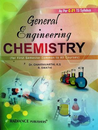 General Engineering Chemistry ( For First Semester Common To All Courses ), 1st Edition 2023 - As Per C - 21 TS Syllabus