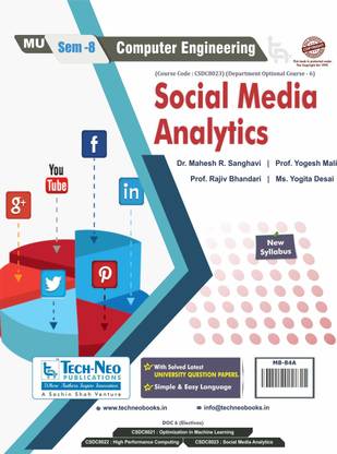 Social Media Analytics For MU Semester 8 Computer Engineering Course Code :- (Code CSDC8023) Academic Year 2022-2023