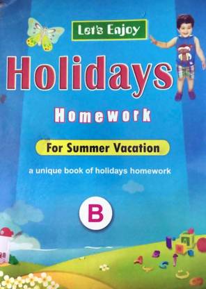 Lets Enjoy Holidays Homework - B