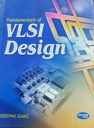 Fundamentals Of VLSI Design