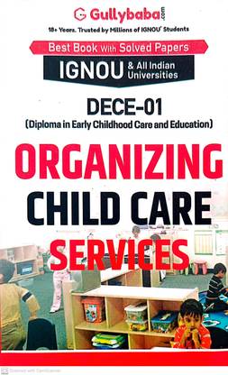 IGNOU (DECE) Help Guide (DECE-01, Organizing Child Care Services)