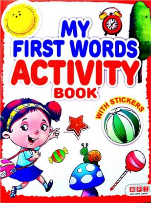 My First Words Activity Book With Stickers For Kids. My First Fruits Vegetables, Animals, Colours, Shapes, Vehicles Sticker Activity Book. Book Covers Fruits Vegetables, Our Pets, Colours, Five Sense Organs, People Who Help Us, Emotions, Seasons And Lot More Preschool Concepts To Introduce Young Kids Their Surroundings And Identify Objects In A Play Way Method