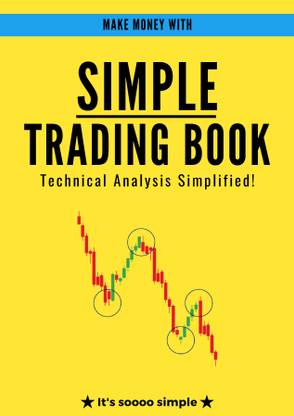 Simple Trading Book New Patterns Trading Psychology New Trading Strategies Fully Rebuilded New Chart Patterns Design In High Definition