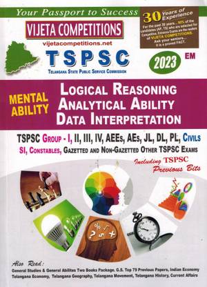 TSPSC मेंटल एबिलिटी - लॉजिकल रीज़निंग, एनालिटिकल एबिलिटी एंड डेटा इंटरप्रिटेशन [ इंग्लिश मीडियम ]