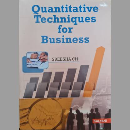 Quantitative Techniques For Business |kalayani