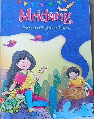 Mridang For Class - 2nd , Ncert Textbook Of English