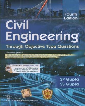 Civil Engineering Through Objective Type Questions By Sp Gupta, Ss Gupta