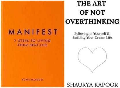Manifest
The Art Of Not Overthinking