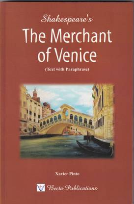 Shakespeare's The Merchant Of Venice (Text With Paraphrase)