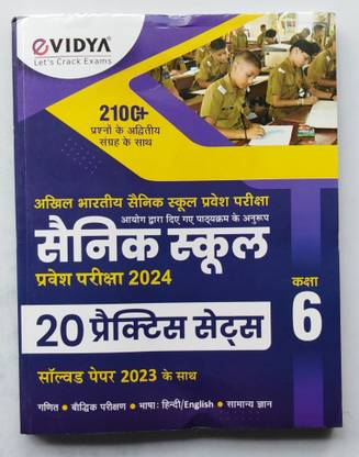 Vidya " SAINIK SCHOOL " ( CLASS - 6 ) Entrance Exam. 20 Practices Sets With
Previous Solved Paper ( Year 2023 )