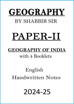 Geography Optional Handwritten Notes Of Paper-II By Shabbir Sir For UPSC Mains 2024-25