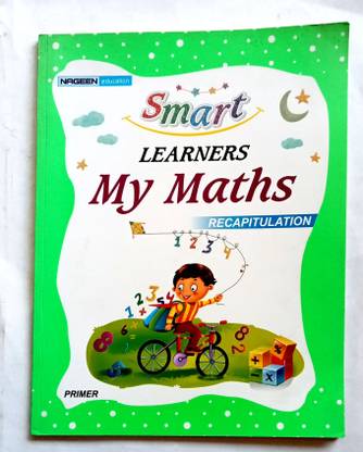 Smart Learners My Maths Recapitulation Primer(Old Like New Book)