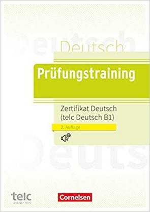 Prufungstraining DaF - B1: Zertifikat Deutsch/telc Deutsch B1 - Ubungsbuch Mit Losungen Und Audios Als Download