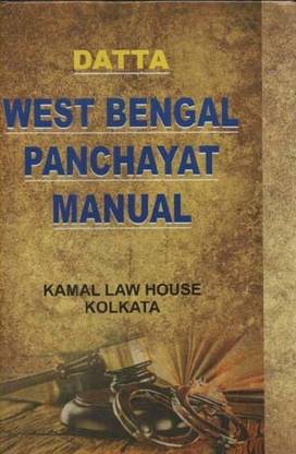 Datta West Bengal Panchayat Manual (4th Edition) By Kamal Kumar