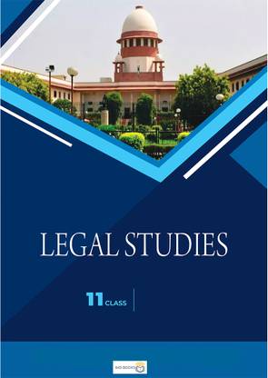 Legal Studies For Class 11 CBSE Textbook