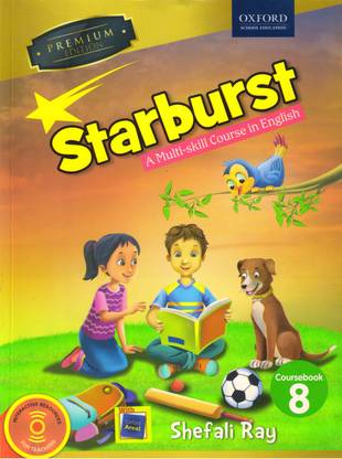 Oxord STARBURST COURSEBOOK 8
A MULTI - SKILL COURSE IN ENGLISH