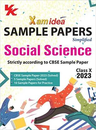 Xam Idea Sample Papers Simplified Social Science | Class 10 For 2023 Board Exam | Latest Sample Papers 2023 (New Paper Pattern Based On CBSE Sample Paper Released On 16th September)