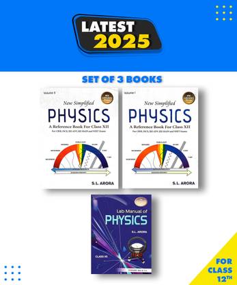 SL Arora Class 12 Physics 2025-26 Edition| New Simplified Physics Class 12 SL Arora Vol.1 + Vol.2 + Lab Manual Set Of 3 Books| A Reference Book For Class XII For CBSE, ICSE, NEET, JEE Mains & Advanced Exams Paperback, S.L. Arora|New Latest Edition For 2025-2026