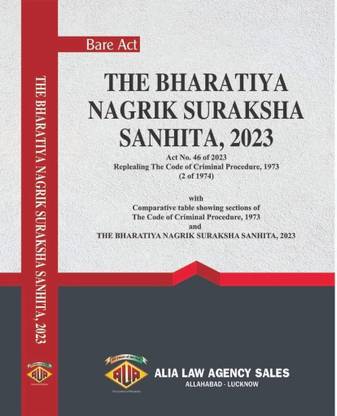 The Bharatiya Nagarik Suraksha Sanhita ,2023 ( English ) Bare Act