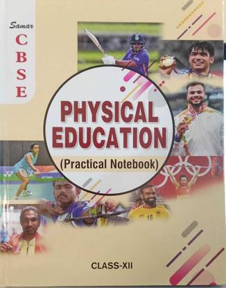 Samar Cbse Physical Education Practical Notebook Class 12
