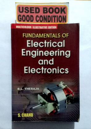 Fundamentals Of Electrical Engineering And Electronics (Old Book)