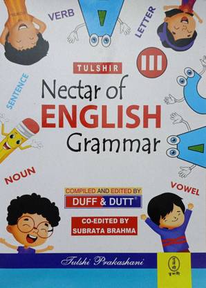 Tulshi Nectar Of English Grammar Class 3