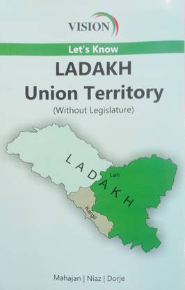 Ladakh Union Territory Lets Know (Without Legislature) J&K Ssb Of Union Territories Examinations /competitive