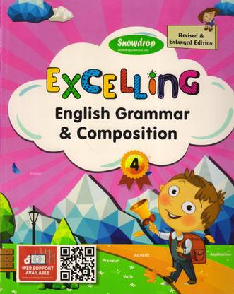 Snowdrop, EXCELLING English Grammar & Composition - 4