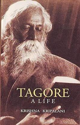 Tagore A Life