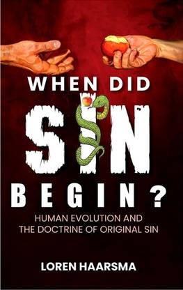 When Did Sin Begin?