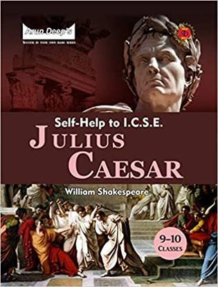 Self Help To Icse Julius Caesar Class 9 And 10
