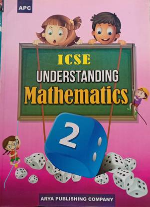 ICSE Understanding Mathematics Class 2