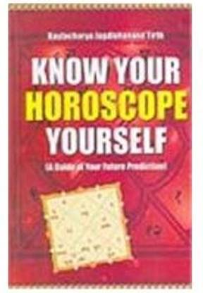 Know Your Horoscope Yourself