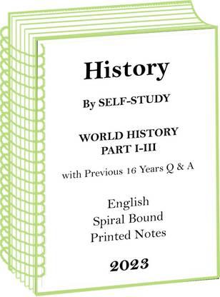 Previous 16 Years Question And Answers Plus World History Self Study Notes IAS Mains