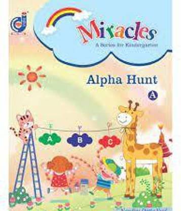 Miracles A Series For Kindergarten Alpha Hunt A