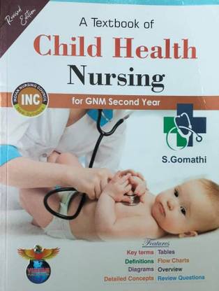 A Textbook Of Child Health Nursing For GNM Second Year Revised Edition 2024