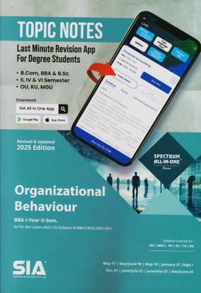 Organizational Behaviour BBA I-Yera II-Sem As Per The Latest (2021-22) Syllabus Of CBCS (DSC-201) Revised & Updated 2025 Edition