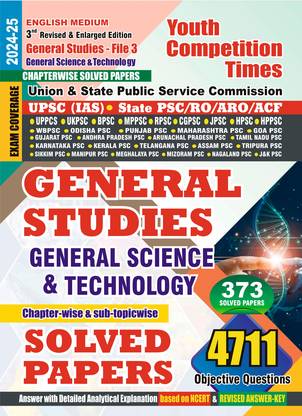 2024-25 IAS/UPSC General Studies General Science & Technology Solved Papers