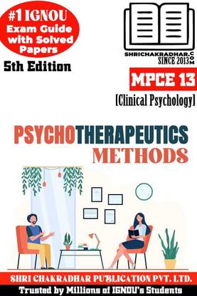 IGNOU MPCE 13 Previous Year Solved Question Paper (December 2022) Psychotherapeutic Methods IGNOU MAPC IGNOU MA Psychology Mpce13