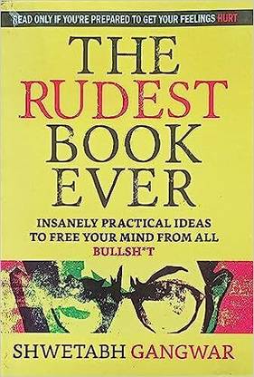 The Rudest Book Ever | Shwetabh