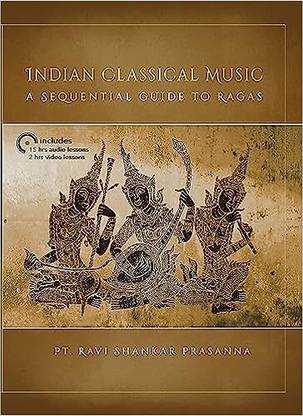 Indian Classical Music A Sequential Guide To Ragas