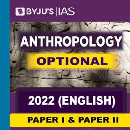 BYJU'S IAS Anthropology Optional Study Material (Printed Notes) 2022 In English Medium, English Medium Notes Paperback B/W Photocopy (Paperback)
