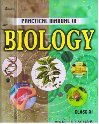 CBSE Practical Manual Biology Class 11 (2022-23)