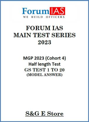 Forum Ias Mains MGP Test Series Cohort - Test 1 To20 Questions With Solutions 2023 English Medium (Questions With Solutions)