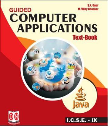 Guided Computer Applications Text-Book For I.c.s.e.- 9