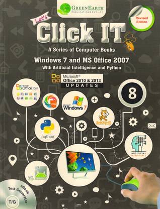 Lets Click It (A Series Of Computer Books) Class 8