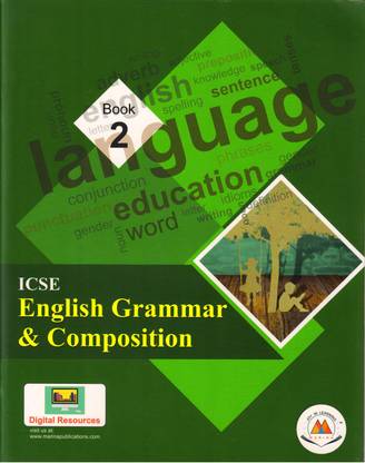 ICSE English Grammar And Composition Book 2
